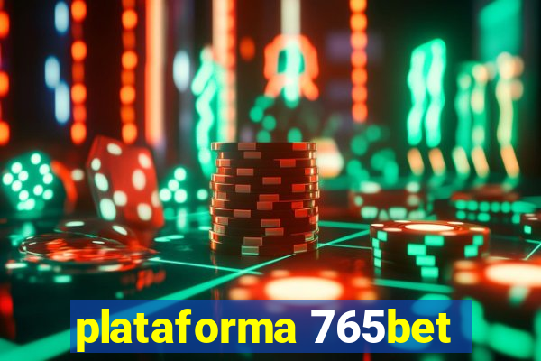 plataforma 765bet